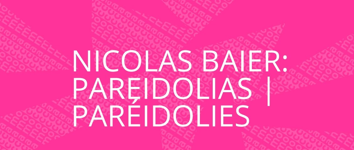 Nicolas Baier: Pareidolias | Paréidolies